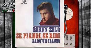 Bobby Solo - Se Piangi, Se Ridi [1965]