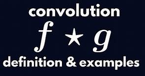 Differential Equations | Convolution: Definition and Examples