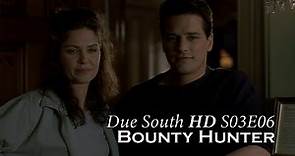 Due South HD - S03E06 - Bounty Hunter