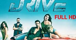 Drive Full Movie / 720p / Bollywood / Sushant Singh Rajput & Jacqueline F Bollywood / Love In SR