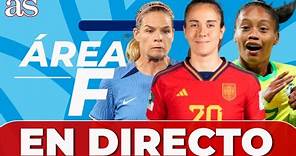 MUNDIAL FEMENINO EN DIRECTO: ROCIO GÁLVEZ | ESPAÑA | BRASIL - FRANCIA I ÁREA F | AS