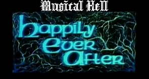Happily Ever After: Musical Hell Review #29