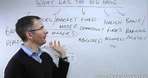 What was the 'big bang'? - MoneyWeek Investment Tutorials