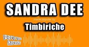 Timbiriche - Sandra Dee (Versión Karaoke)
