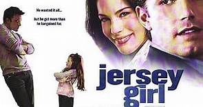 Jersey Girl (2004) Movie Review