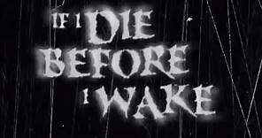 If I Die Before I Wake (1998) Trailer