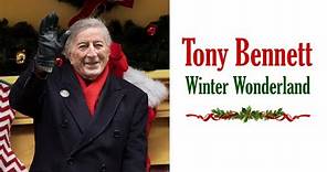 Tony Bennett "Winter Wonderland"
