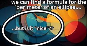a formula for the "circumference" of an ellipse.