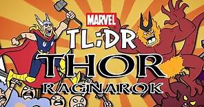 What is Thor Ragnarok? - Marvel TL;DR