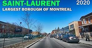 Driving in Saint-Laurent, the Largest Borough of Montreal City, QC, Canada April 2020