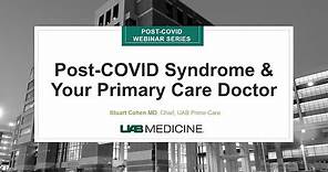 Post COVID Syndrome and Your Primary Care Doctor