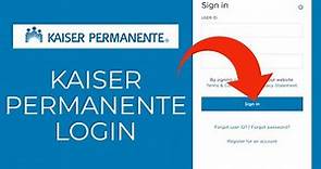Kp.org login: How to Login Kaiser Permanente Account 2021?