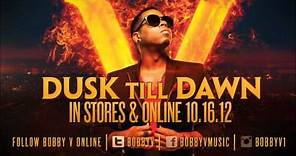 Bobby V ft. Red Cafe - Role Play - [05] - Dusk Till Dawn