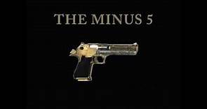The Minus 5 - "With A Gun"