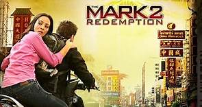 The Mark 2: Redemption (2013)