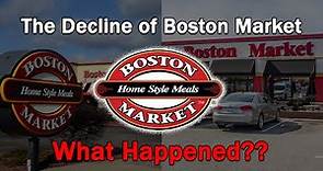 The Decline of Boston Market...What Happened?