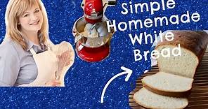 Simple Homemade White Bread (KitchenAid Stand Mixer)