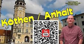🏰⛲😃Köthen/Anhalt-Residenzstadt & Bachstadt-Sachsen-Anhalt *Sehenswürdigkeiten * Doku * Video