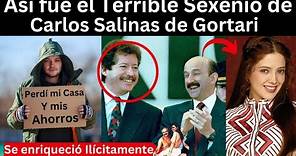así fue el terrible sexenio de Carlos Salinas de Gortari | Lo perdimos todo