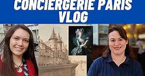 A visit to the conciergerie in Paris - Vlog (passion monuments series)