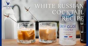 White Russian Cocktail Recipe (With a Dairy-Free Option) | Grey Goose Vodka