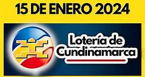 LOTERIA DE CUNDINAMARCA último sorteo del lunes 15 de enero de 2024 💫✅💰