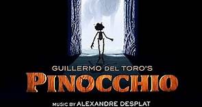 Guillermo Del Toro's Pinocchio Ouverture - Alexandre Desplat & Matías León | Official Trailer Music