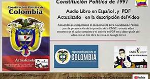 Constitución Política de Colombia 1991 (Audio Libro)