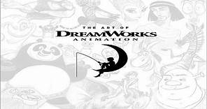 The Art of DreamWorks Animation