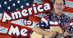 America to Me | Patriotic Song for Kids | Song for America | Jack Hartmann