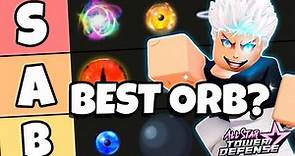 BEST Orb? ASTD Orb Tier List + HOW TO GET ALL ORBS! | All Star tower Defense
