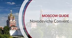 Moscow Guide - Novodevichy Convent