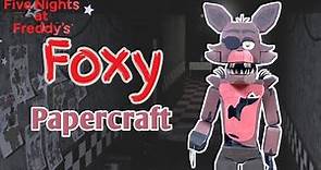 Foxy Five Nights At Freddy's Papercraft | Stop Motion Video