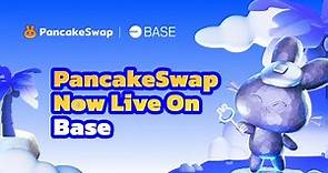 PancakeSwap Expands to BASE!