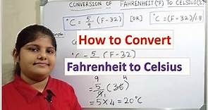 Conversion of Fahrenheit to Celsius - How to convert Fahrenheit to Centigrade