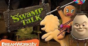 Gingerbread Man Vs. Humpty Dumpty | SWAMP TALK WITH SHREK AND DONKEY