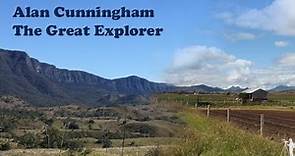 Alan Cunningham The Great Explorer