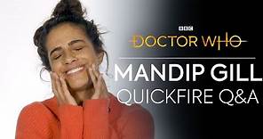 Quickfire Questions with Mandip Gill | Doctor Who