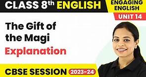 Engaging English Class 8 Unit 14 | The Gift of the Magi Explanation
