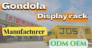 【久盛貨架】JOSAM Gondola/display rack manufacturer OEM\ODM超市貨架/展示架製造商/工廠