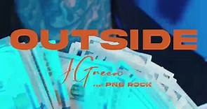 JGreen - Outside (Official Video) (feat. PnB Rock)