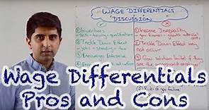 Wage Differentials - Advantages and Disadvantages with Evaluation