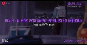 Marillion - Waiting To Happen - 1996 - HQ - TRADUCIDA ESPAÑOL (Lyrics)