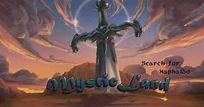 Mystic Land: The Search for Maphaldo - Official trailer