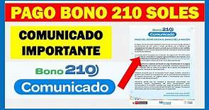 Nuevo Bono 210 soles |COMUNICADO IMPORTANTE PARA EL COBRO DEL BONO