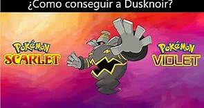 Como conseguir a Dusknoir en Pokemon Escarlata y Purpura!