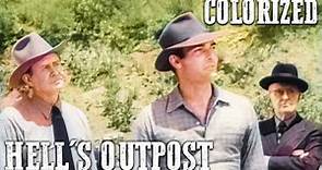 Hell's Outpost | COLORIZED | Action Western | Old Cowboy Movie