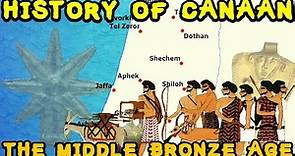 History of Ancient Canaan - The Canaanite Golden Age (Middle Bronze Age)