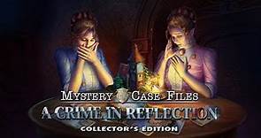 Mystery Case Files: A Crime in Reflection Collector's Edition Trailer