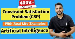 What is Constraint Satisfaction | Constraint Satisfaction Problem(CSP) in AI with Example